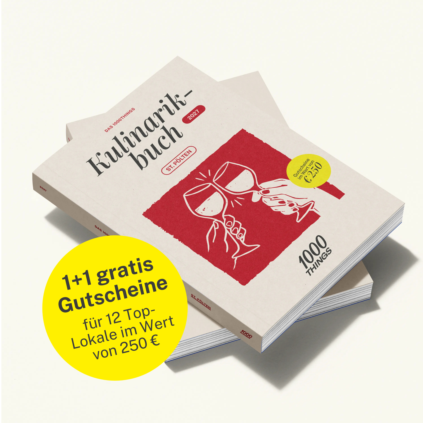 Das 1000things Kulinarikbuch: St. Pölten 2027