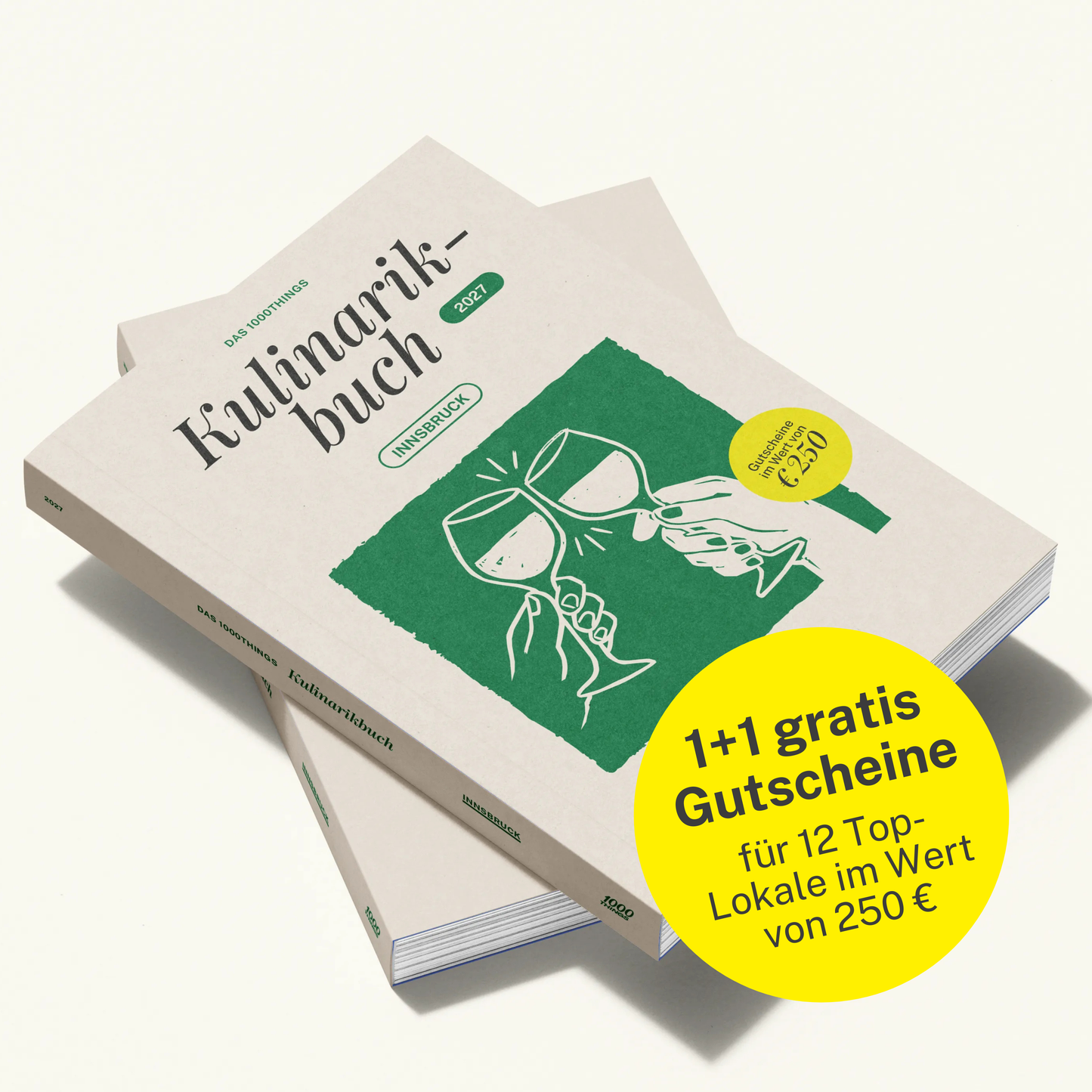 Das 1000things Kulinarikbuch: Innsbruck 2027