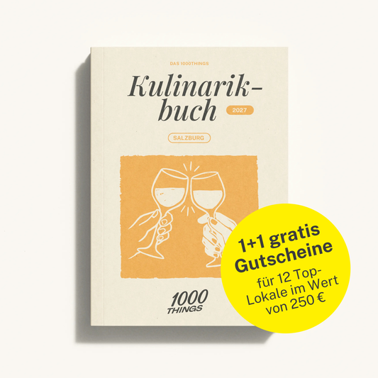 Das 1000things Kulinarikbuch: Salzburg 2027