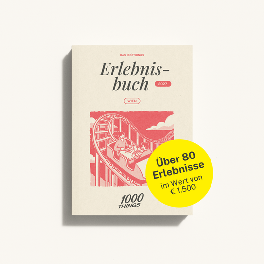 Das 1000things Erlebnisbuch: Wien 2027