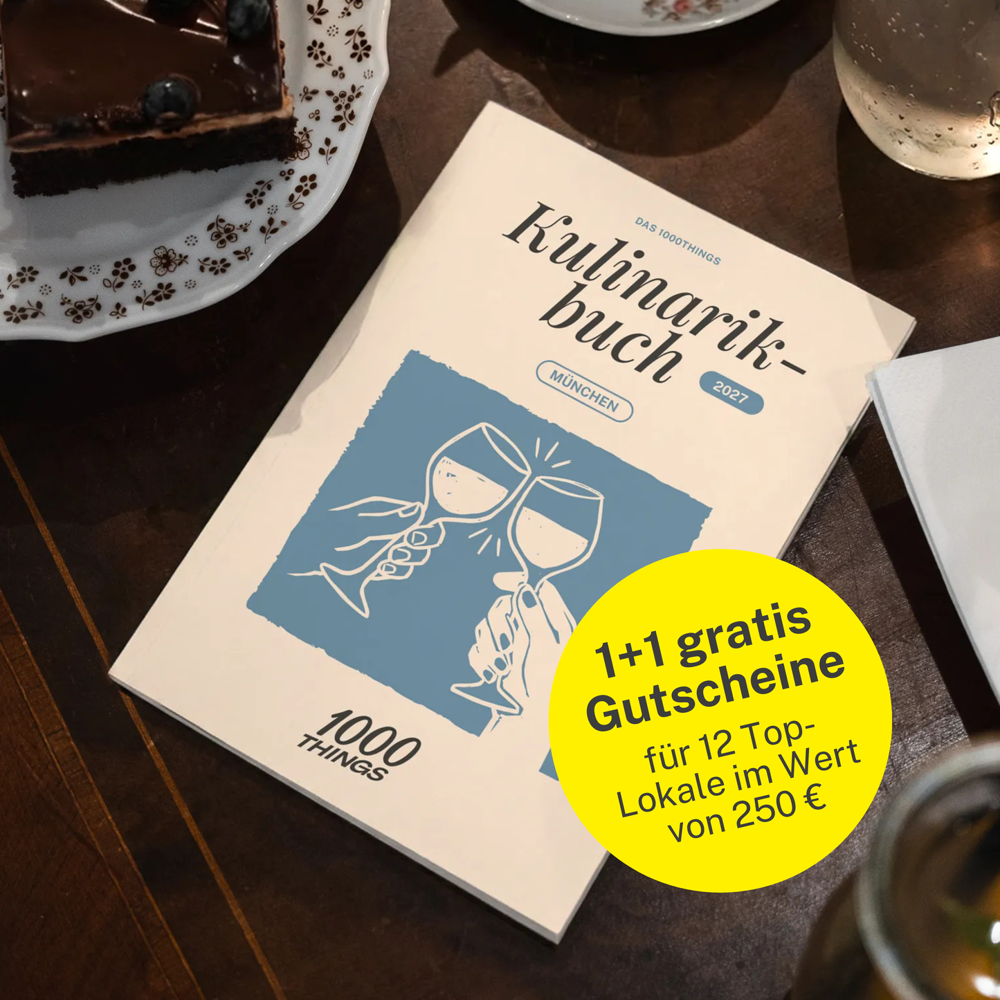 Das 1000things Kulinarikbuch: München 2027