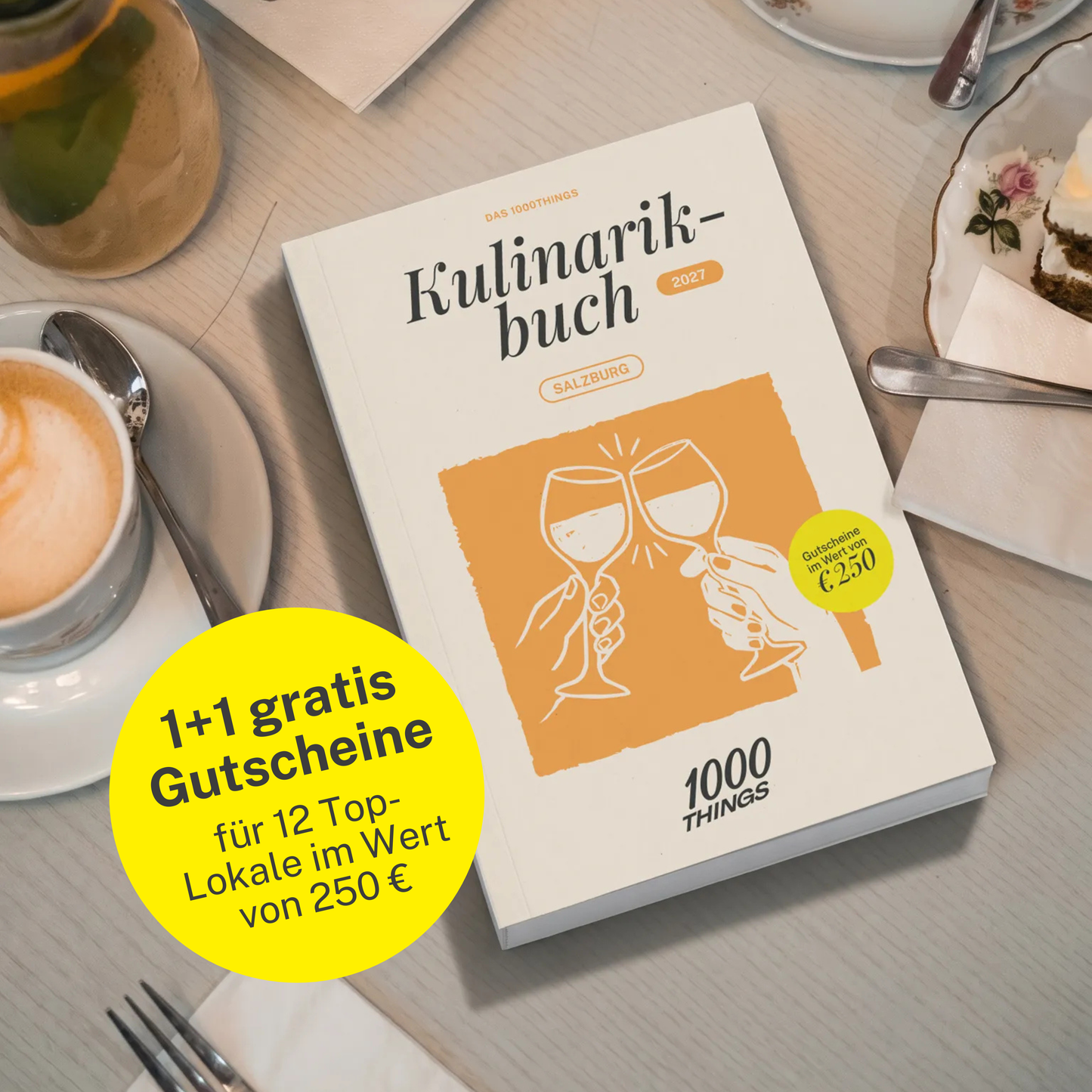Das 1000things Kulinarikbuch: Salzburg 2027
