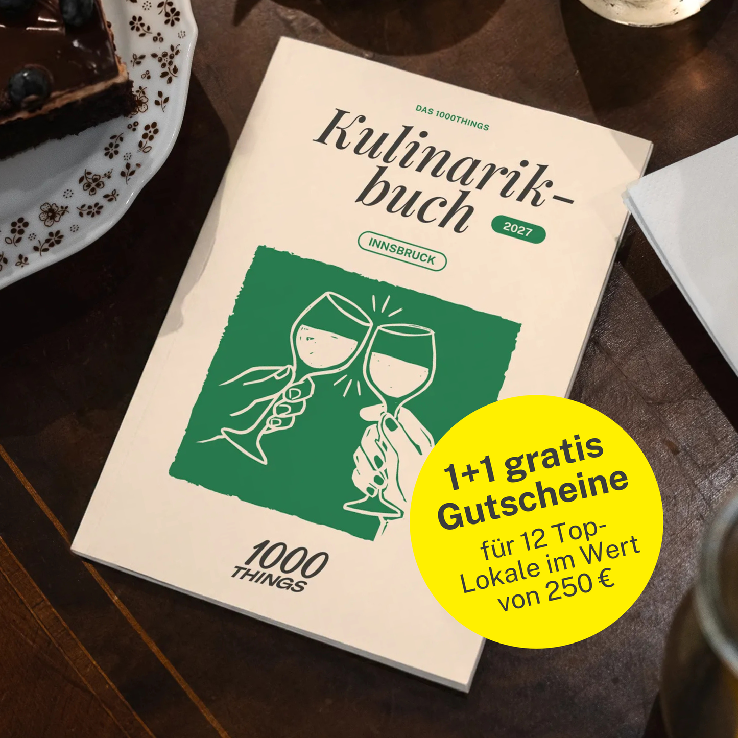 Das 1000things Kulinarikbuch: Innsbruck 2027