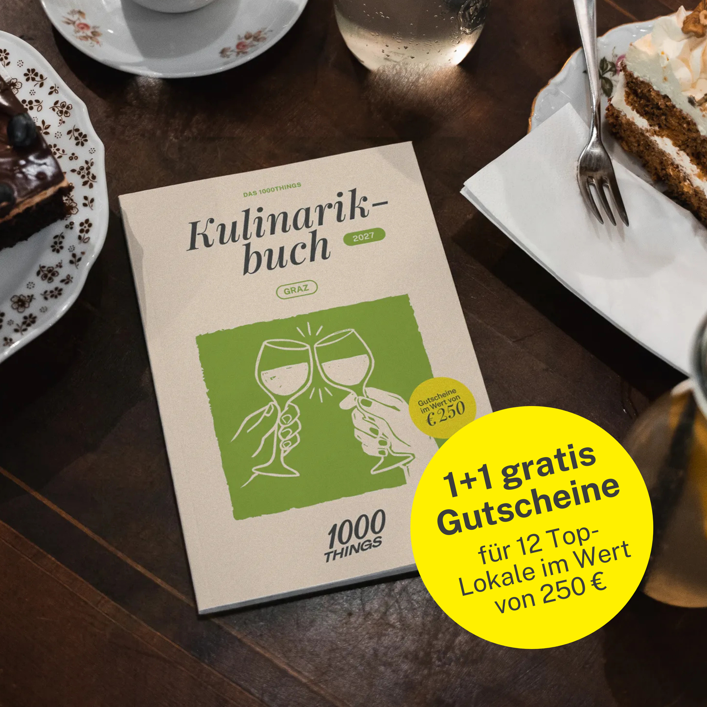 Das 1000things Kulinarikbuch: Graz 2027
