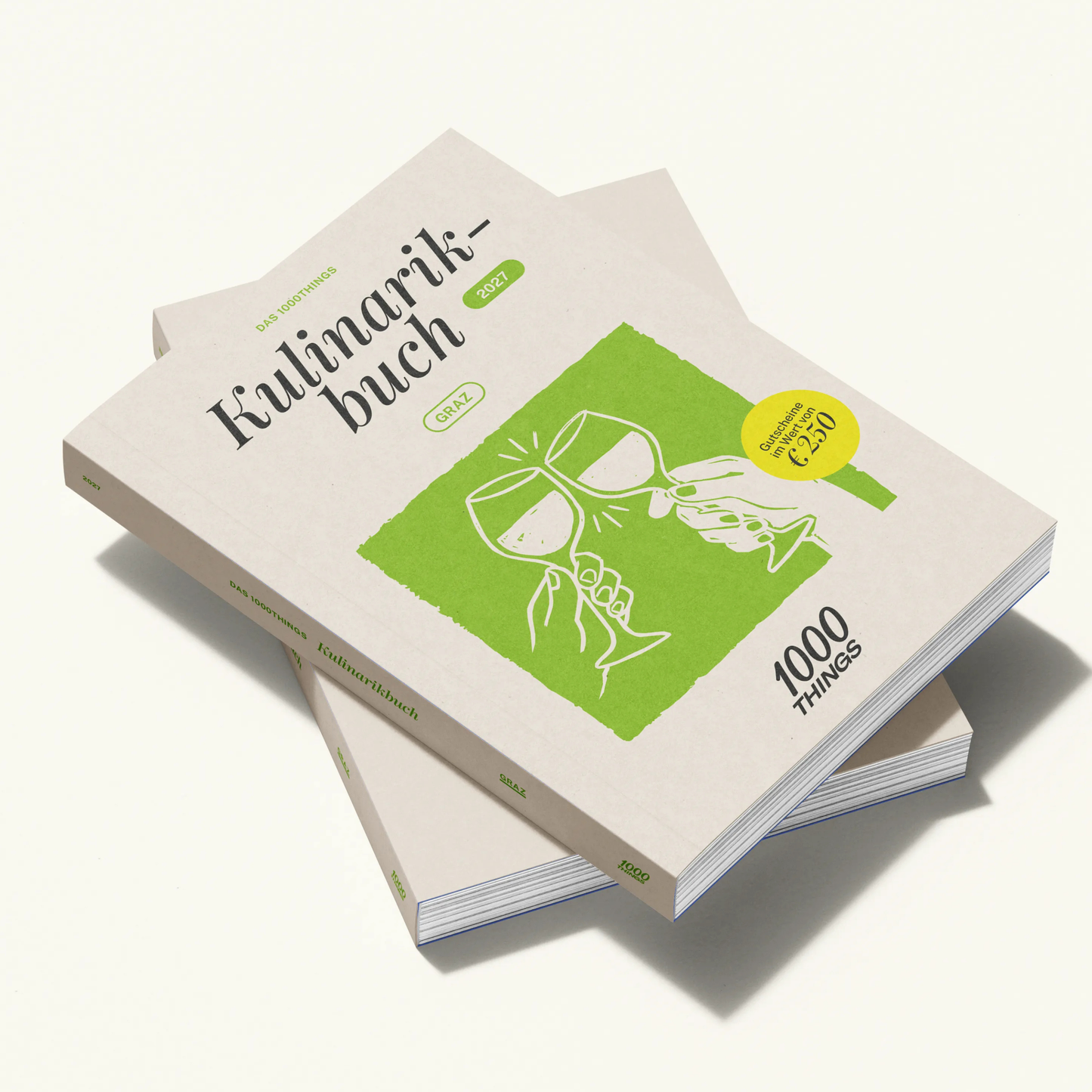 Das 1000things Kulinarikbuch: Graz 2027