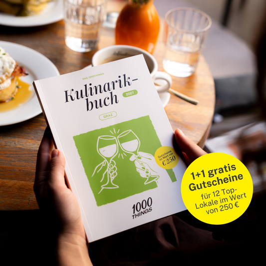 Das 1000things Kulinarikbuch: Graz 2027
