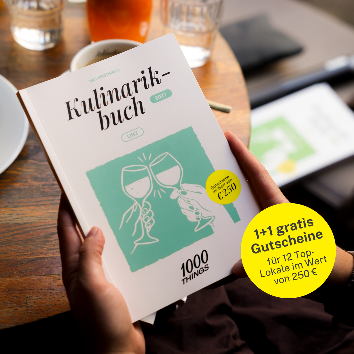 Das 1000things Kulinarikbuch: Linz 2027