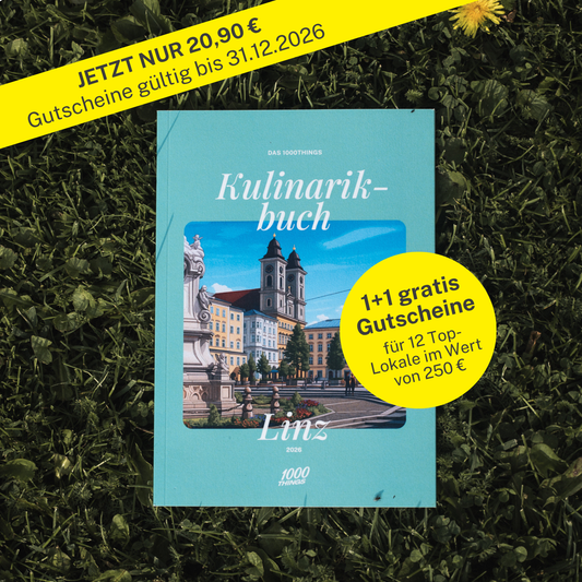 Das 1000things Kulinarikbuch: Linz 2026