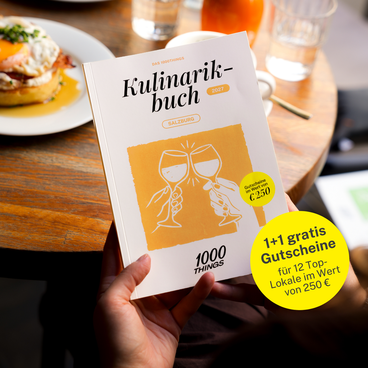 Das 1000things Kulinarikbuch: Salzburg 2027